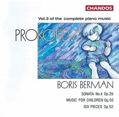 Prokofiev: Musica per bambini op. 65, Sei pezzi op.52, B.Berman