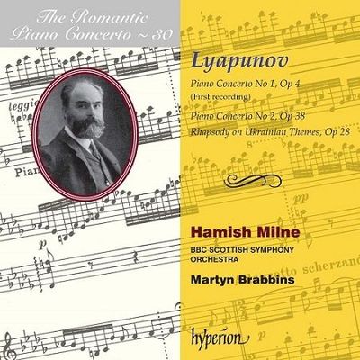 Lyapunov: Piano concertos n°1 e 2, H.Milne, M.Brabbins
