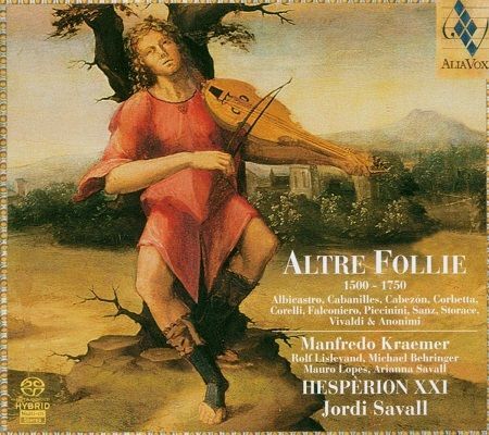 Altre Follie 1500-1750: Jordi Savall