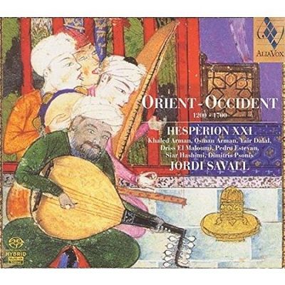 Orient, Occident I: 1200 - 1700, Hespèrion XXI, J.Savall