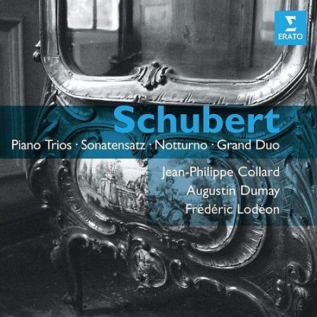 Schubert: Piano trios, Notturno, Collard, Dumay, Lodéon