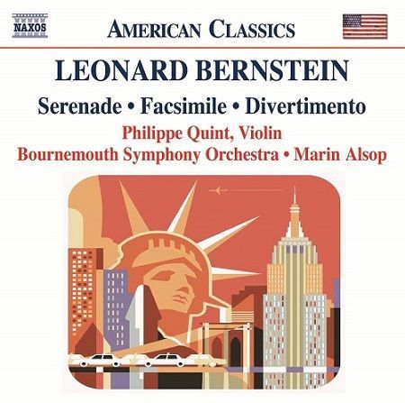 Bernstein: Serenade, Facsimile, Divertimento, P.Quint, M.Alsop