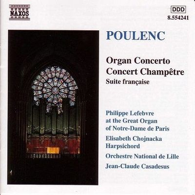 Poulenc: Concerto per Organo, Concerto  campestre, P.Lefebvre, J.C.Casadesus