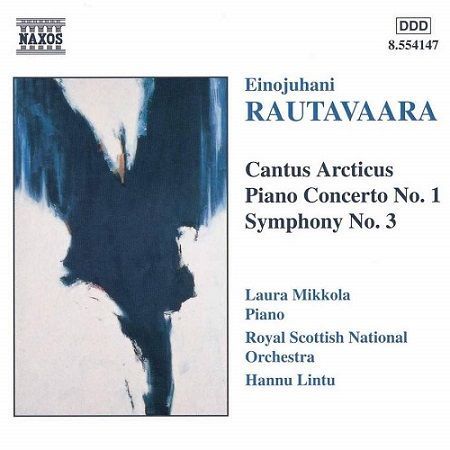 Rautavaara: Sinfonia n°3, Cantus Articus, Hannu Lintu