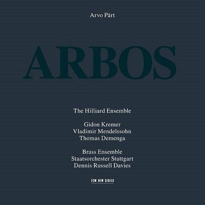 Part Arvo: Arbos, Hilliard Ensemble, D.Russell Davies