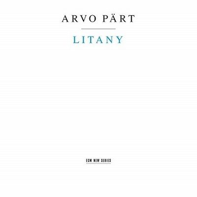 Part Arvo: Litany, Hilliard Ensemble, T.Kaljuste