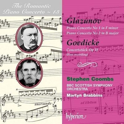 Glazunov, Goedicke: Piano concertos  n°1-2, Concertstuck op.11