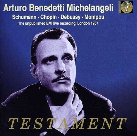 Schumann, Chopin, Debussy: A.B.Michelangeli, The Unpublished Emi live recordings, London 1957
