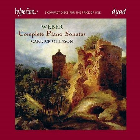 Weber: Sonate per Pianoforte complete, Garrick Ohlsson