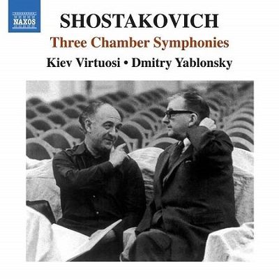 Shostakovich: 3 Sinfonie da Camera, Dmitri Yablonsky