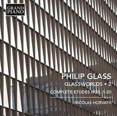 Glass: Glassworlds Vol. 2, Nicolas Horvath (piano)