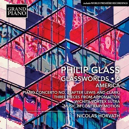 Glass: Glassworlds Vol. 6, Nicolas Horvath (piano)