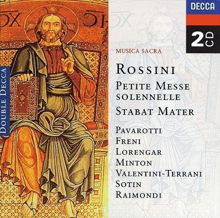 Rossini: Stabat Mater, Petite Messe Solennelle, L.Pavarotti, I.Kertész