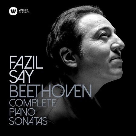 Beethoven: Sonate per Pianoforte complete, Fazil Say