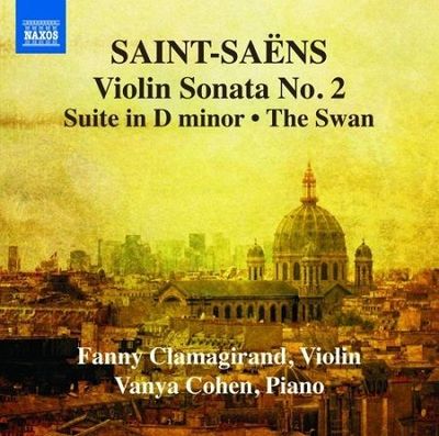 Saint-Saens: Opere per Violino e pianoforte Vol.2, F.Clamagirand, V.Cohen