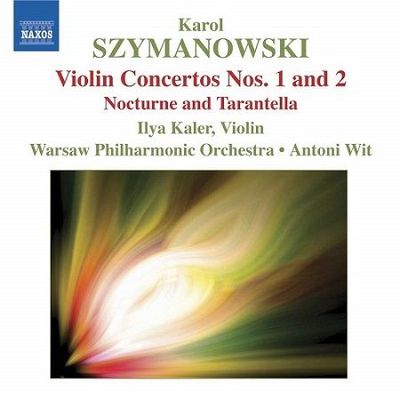 Szymanowski: Concerti per Violino n°1 e 2, I.Kaler, A.Wit