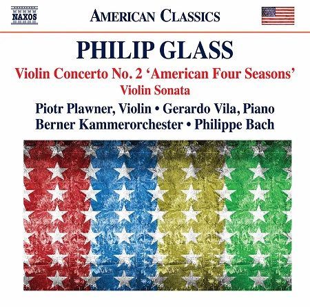 Glass: Violin concerto n°2, Violin sonata, Piotr Plawner
