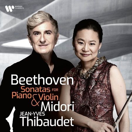 Beethoven: Sonate per Violino e Pianoforte, Midori Goto, Jean-Yves Thibaudet