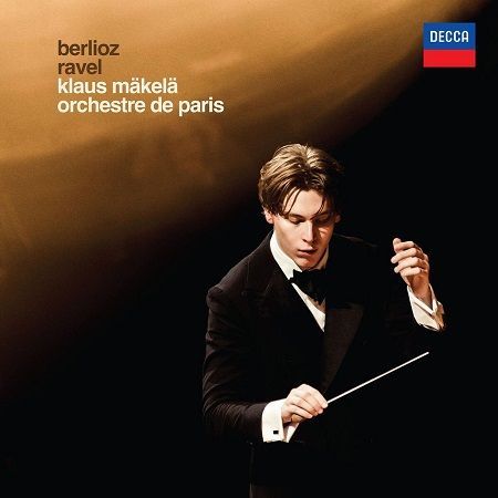 Berlioz, Ravel: Sinfonia fantastica, La Valse, Klaus Makela