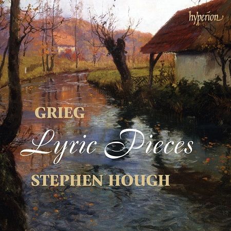 Grieg: Pezzi lirici, Stephen Hough Grieg: Pezzi lirici, Stephen Hough