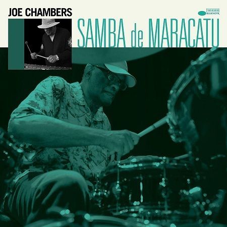 Chambers Joe: Samba de Maracatu