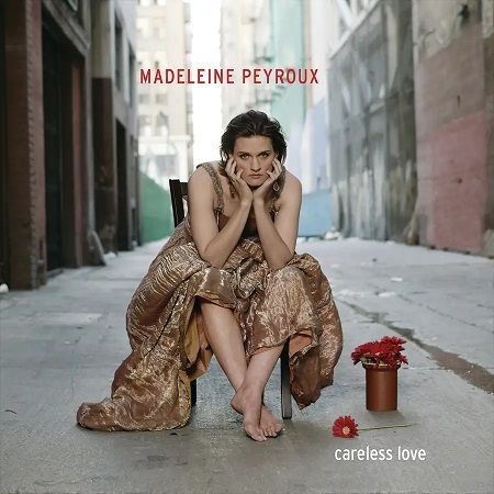 Peyroux Madeleine: Careless Love (Deluxe Edition) 