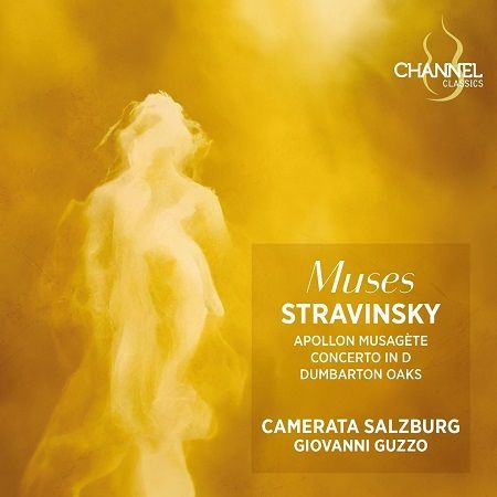 Stravinsky: Muses, Camerata Salzburg, Giovanni Guzzo