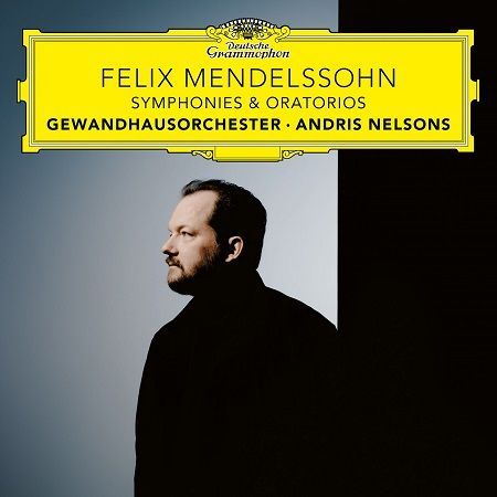Mendelssohn: Sinfonie n°1-5, Paulus, Elias, Andris Nelsons