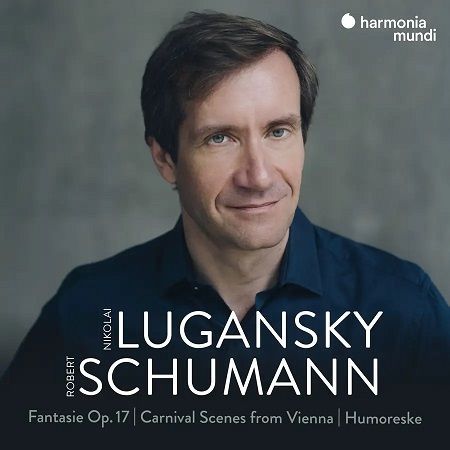 Schumann: Fantasia op.17, Humoreske, Nikolai Lugansky Schumann: Fantasia op.17, Humoreske, Nikolai Lugansky