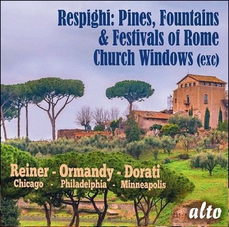 Respighi: Pini, Fontane e Feste Romane, Chicago Symphony, Fritz Reiner