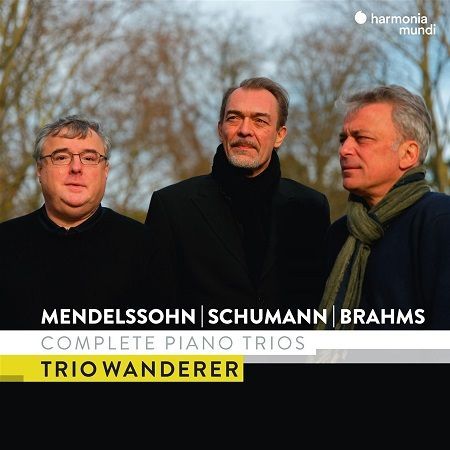 Brahms, Mendelssohn, Schumann: Complete Piano Trios, Trio Wanderer
