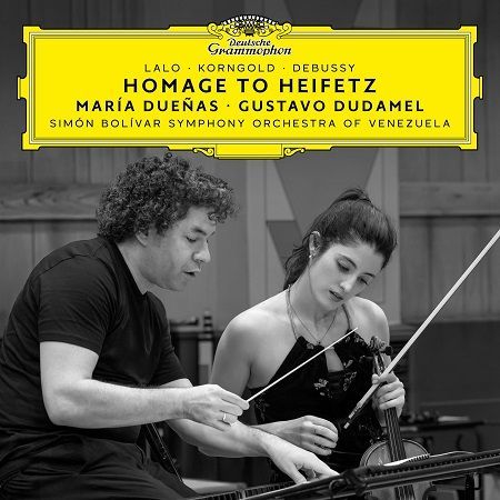 Lalo, Korngold: Sinfonia spagnola, Violin Concerto - Homage to Heifetz, M.Duenas, G.Dudamel Lalo, Korngold: Sinfonia spagnola, Violin Concerto - Homage to Heifetz, M.Duenas, G.Dudamel