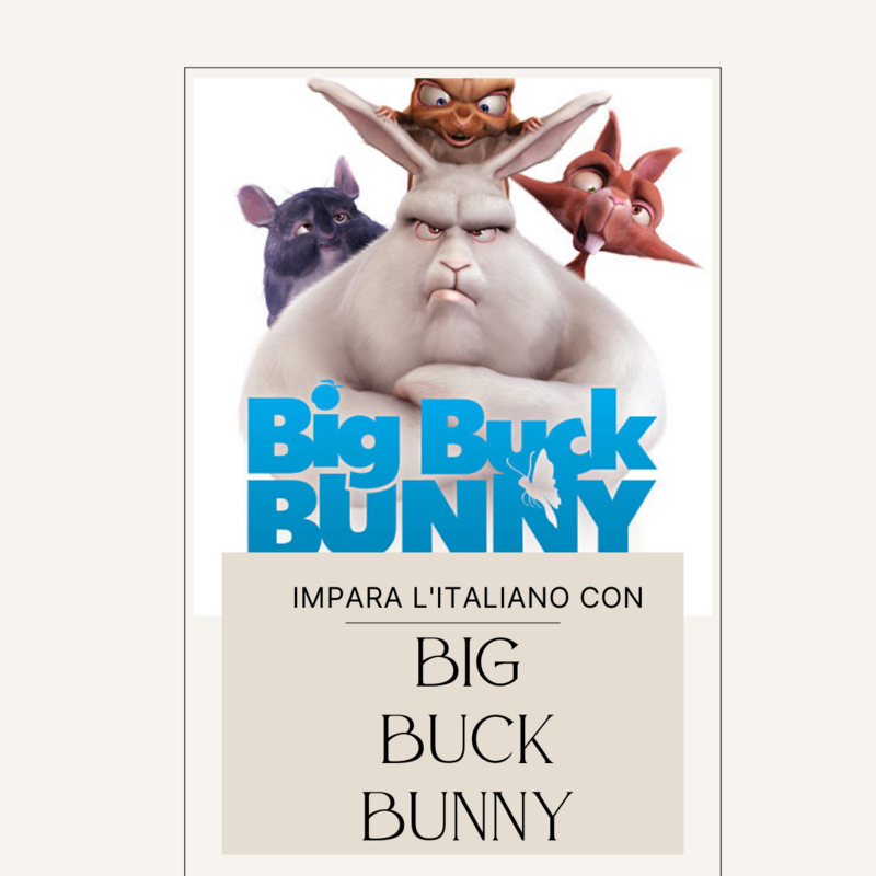 FREE Lesson: Impara l'italiano con Big Buck Bunny