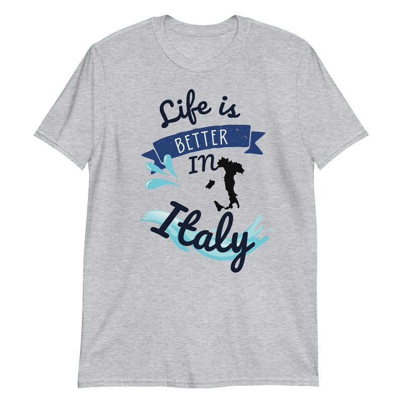 Italy Life (Shirt / Unisex) 