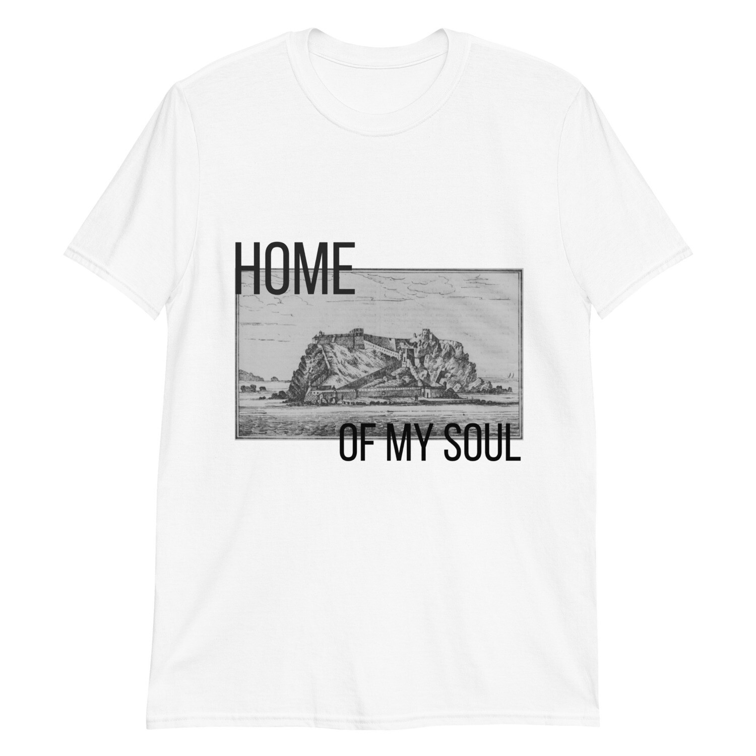 Home of my soul - (Shirt / unisex)