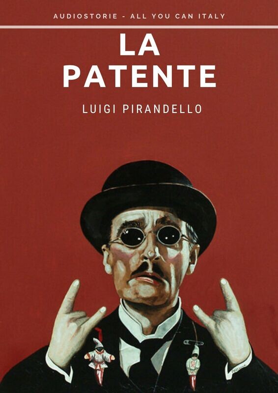 La Patente di Luigi Pirandello