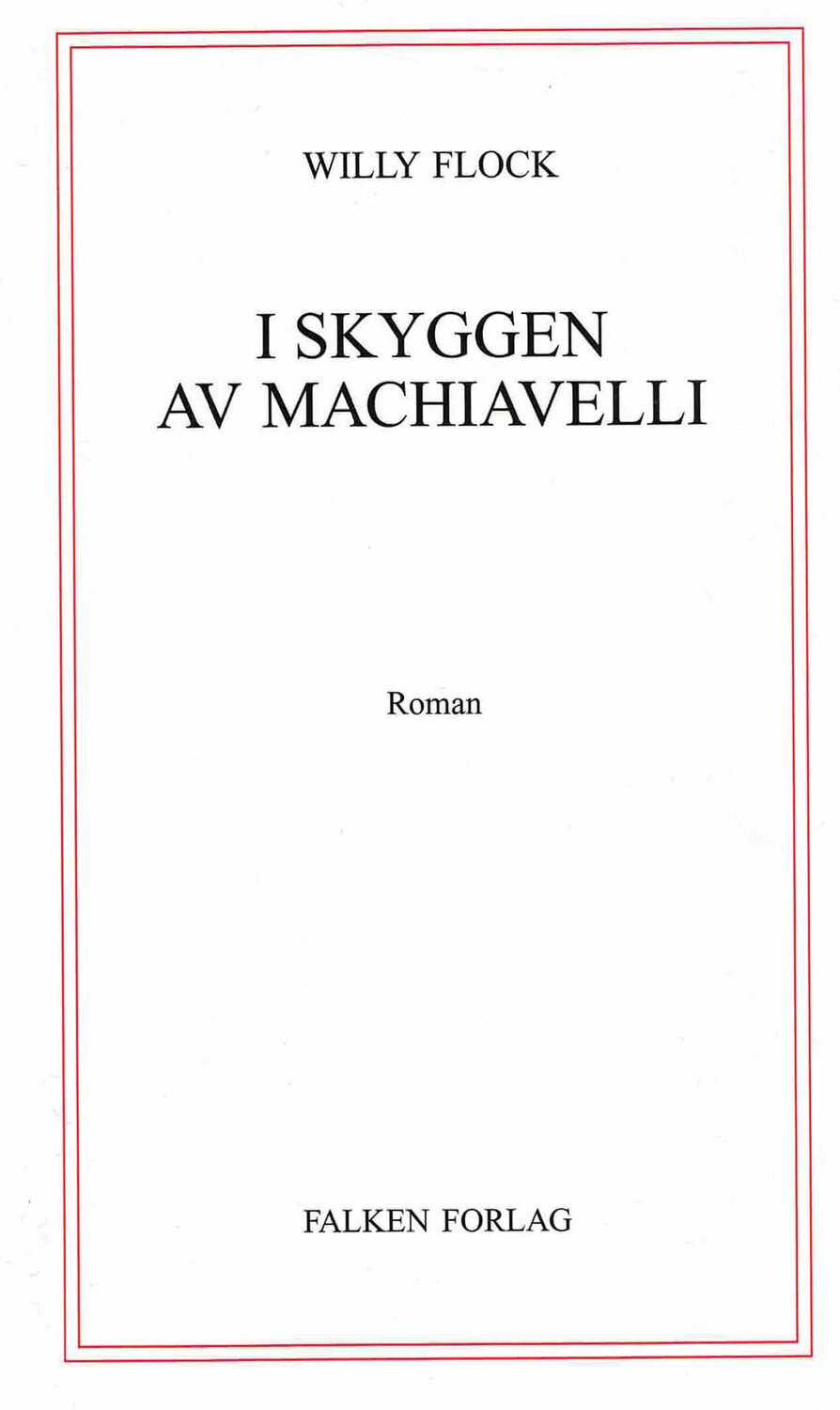I skyggen av Machiavelli