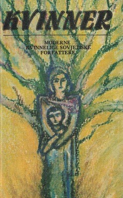 Kvinner: Moderne kvinnelige sovjetiske forfattere