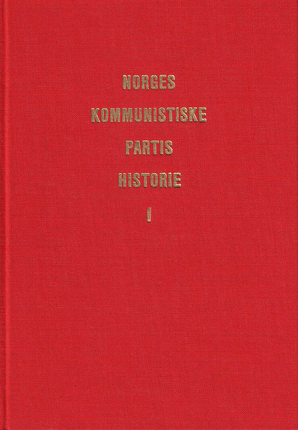 Norges Kommunistiske Partis Historie