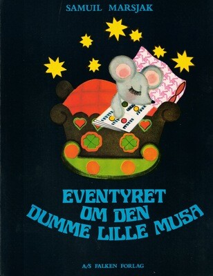 Eventyret om den dumme lille musa