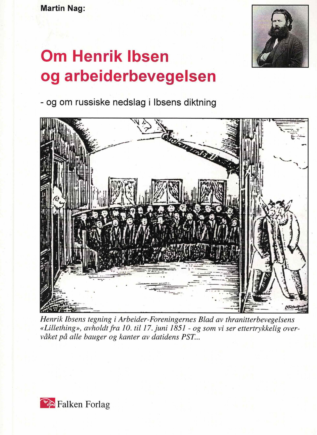 Om Henrik Ibsen og Arbeiderbevegelsen