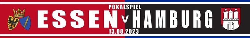 Spielschal Pokal 13.8.2023 Spielschal Pokal 13.8.2023 "Essen-Hamburg "