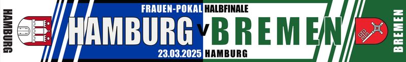 Spielschal Spielschal " Hamburg-Bremen " Frauen Pokal 23.03.25