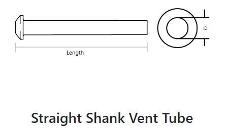 Straight Shank Vent Tube