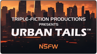 Urban Tails™ (NSFW)