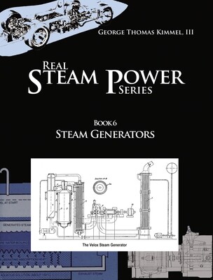 Steam Generators, Real Steam Power Series, Book 6
