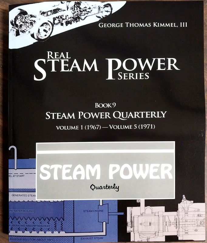 Steam Power Quarterly #1 of 3, Real Steam Power Series, Book 9