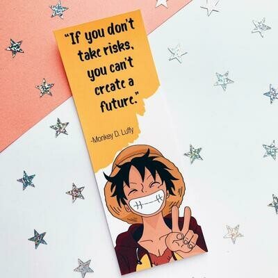 Anime inspired Luffy quote bookmark
