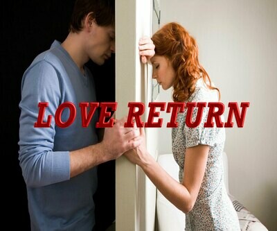 Ex Return Come to Me Back Love Return Ex Return Come to Me Back Love Return