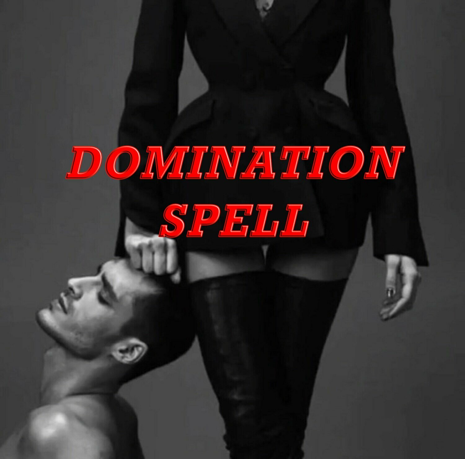 Domination Spell Mind Control